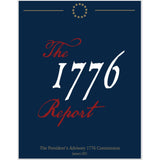 Trump's 1776 Project: The President's Advisory 1776 Commission Paperback