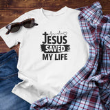 Jesus Saved My Life Unisex T-Shirt