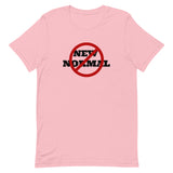 No New Normal Unisex Cotton T-Shirt