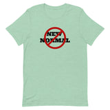No New Normal Unisex Cotton T-Shirt