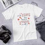 If The Stars Were Made to Worship, So Will I Cotton Unisex T-Shirt
