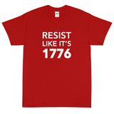 Resist Like It's 1776 Unisex Cotton T-Shirt