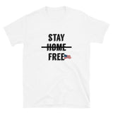 Stay Free Unisex Cotton T-Shirt