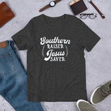 Southern Raised. Jesus Saved.