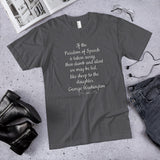 If The Freedom of Speech Is Taken Away, Then Dumb and Silent We May Be Led (Cotton Unisex T-Shirt)