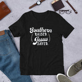 Southern Raised. Jesus Saved.