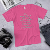 If The Freedom of Speech Is Taken Away, Then Dumb and Silent We May Be Led (Cotton Unisex T-Shirt)