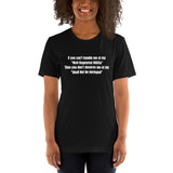 If You Can't Handle Me at My (Cotton Unisex) T-Shirt