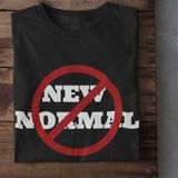 No New Normal Unisex Cotton T-Shirt