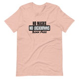 No Masks No Lockdowns Born Free Unisex T-Shirt