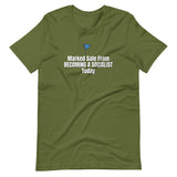 Marked Safe From Becoming a Socialist Today Unisex T-Shirt