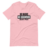 No Masks No Lockdowns Born Free Unisex T-Shirt